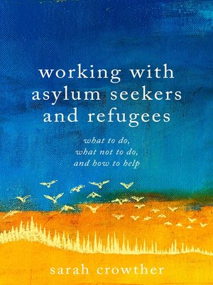cover image of Working with Asylum Seekers and Refugees